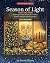 Season of Light: A Bold and...