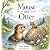 Mouse and Otter