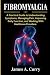 Fibromyalgia: A Practical G...
