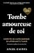 Tombe Amoureuse de Toi by Angel Gaudia