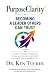 PurposeClarity: Becoming a ...