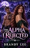 THE ALPHA I REJEC...