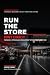 Run the Store: Don't Chase ...