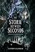 Storm Between the Seconds (...