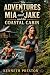 The Adventure of Mia and Ja...