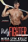 Dirty Fighter: A ...