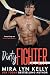 Dirty Fighter by Mira Lyn Kelly