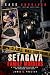 The Setagaya Family Murders...