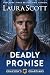 Deadly Promise by Laura Scott Deadly Promise by Laura Scott