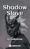 Shadow Slave Volu...