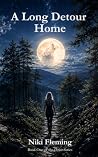 A Long Detour Home