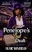 Penelope's Last Draft: A Sa...