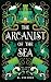 The Arcanist of the Sea