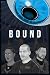 Only Human: BOUND