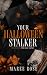 Your Halloween Stalker (Your Stalker)