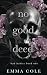 No Good Deed: Special Edition
