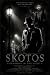 SKOTOS - Shadows in the Lig...