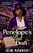 Penelope's Last Draft: A Sa...