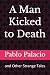 A Man Kicked to Death: and ...