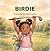 Birdie: The Little Girl Who...