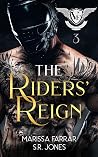 The Riders' Reign