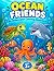 Ocean Friends: An Underwate...