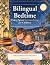 Bilingual Bedtime: Thirty-S...