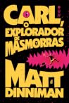 Carl, o explorado...