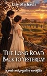 The Long Road Bac...