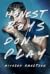 Honest Boys Don't Play by Micalea Smeltzer