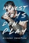 Honest Boys Don't...