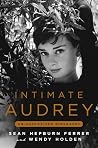 Intimate Audrey: ...