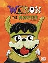 Watson The Monster