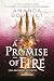 A Promise of Fire. Una promessa di fuoco (Kingmaker Chronicles, #1)