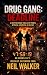 Drug Gang: Deadline
