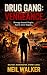 Drug Gang: Vengeance