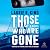 Those Who Are Gone (Raquel Laing #2)