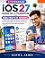 L'INTÉGRALE iOS 27 GUIDE DE...