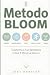 Il Metodo BLOOM: Trasforma ...