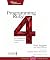 Programming Ruby 4: The Pragmatic Programmer's Guide