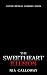 The Sweetheart Illusion