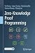 Zero-Knowledge Proof Progra...