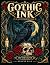Gothic Ink:: An Adult Color...