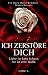 ICH ZERSTÖRE DICH: Liebe is...