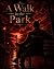A Walk in the Park