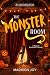 The Monster Room: A Small T...