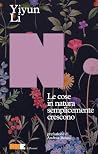 Le cose in natura...