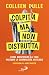Colpita ma non distrutta by Colleen Dulle