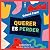 Querer es perder