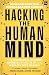 Hacking the Human Mind: The...